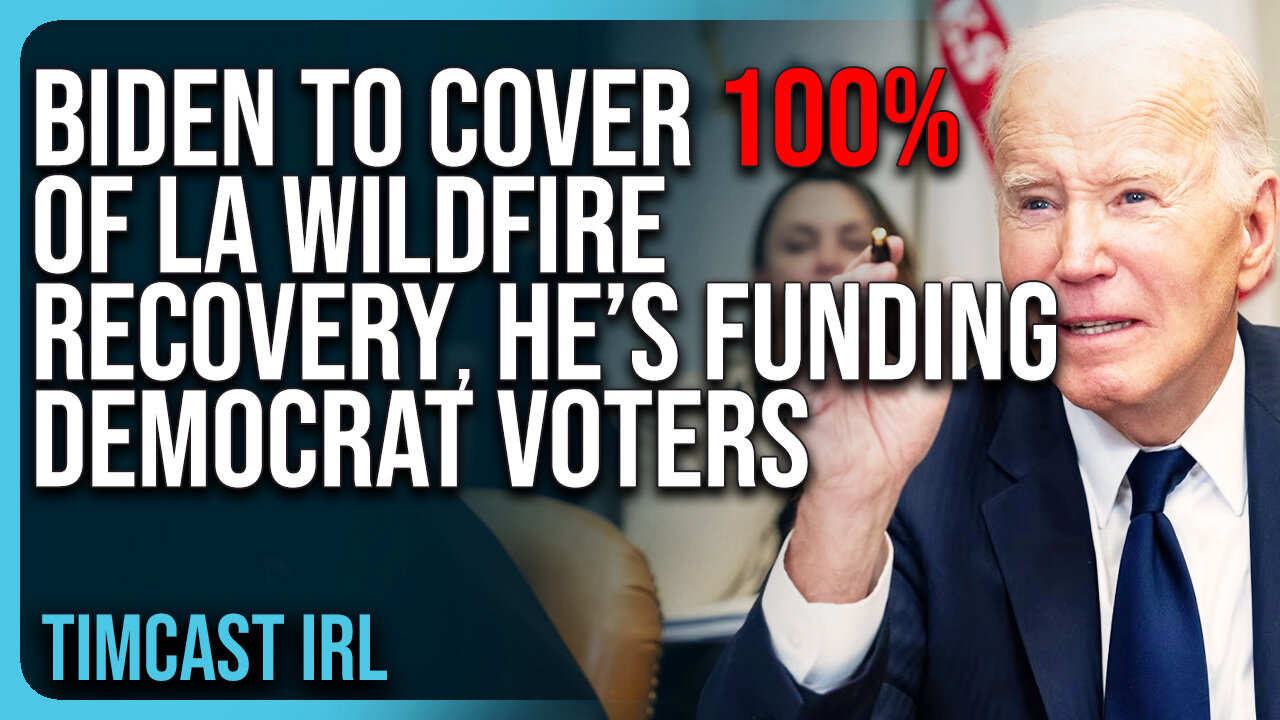 Biden To Cover 100% of LA Wildfire Recovery, He’s Funding Democrats & IGNORING Hurricane Victims