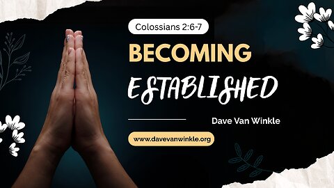 Becoming Established