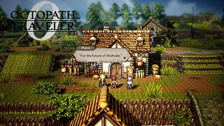 Octopath Traveler 0: Bestower of Wealth (Pt 2) | 1.31.2026