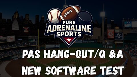 PAS HANGOUT/SUPER SUNDAY/Q & A/FANTASY BASEBALL TALK