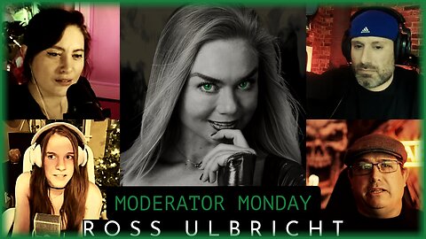 Mod Monday - Free Ross! Is Ross Ulbricht's Pardon Justified?