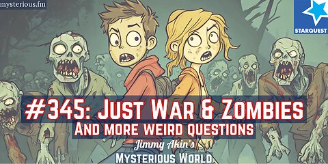 Just War Zombie Apocalypses? (and more Weird Questions) - Jimmy Akin's Mysterious World