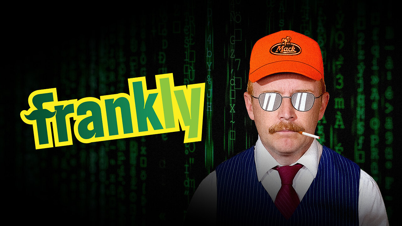 Why “Conspiracy Theories” Explain Reality - Frankly Ep8