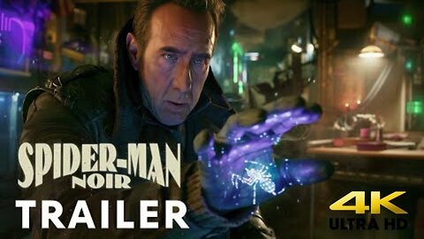 Spider-Man Noir New Movie 2025 Trailer - First Trailer | Nicolas Cage