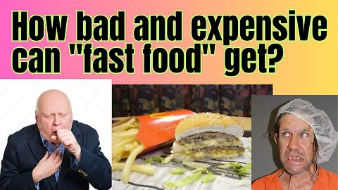 When is fast food going to be too crappy and expensive to eat?