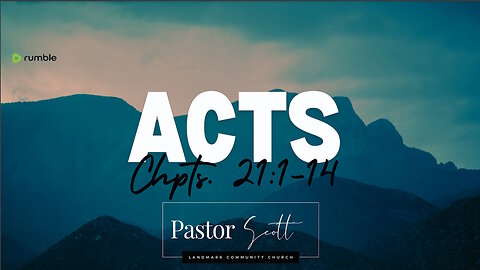 250129 Acts 21:1-14