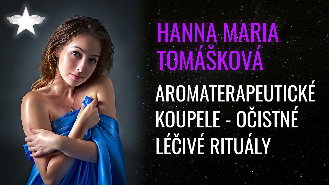 Hanna Maria Tomášková: Aromaterapeutické koupele - očistné léčivé rituály