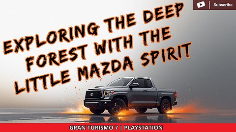 EXPLORING THE DEEP FOREST TRACK WITH THE LITTLE MAZDA SPIRIT | GT7 PLAYSTATION