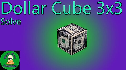 Dollar Cube 3x3 Solve