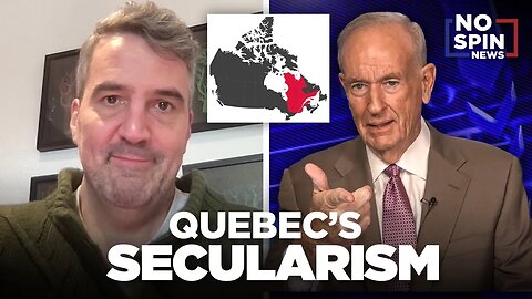Bill O'Reilly on Quebec's Push for Secularism