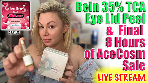 Live Bein 35% TCA Eye Lid Peel, and Final 8 Hours of the AceCosm Sale! Code Jessica10 Saves