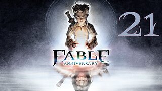 Let's Play Fable Anniversary 021 Saving the Archaeologist