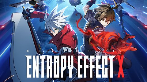 BlazBlue Entropy Effect X - Official Announcement Trailer