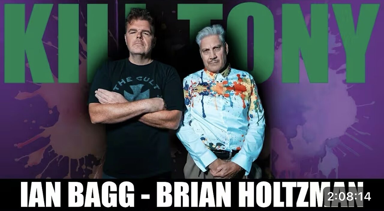 Kill Tony #737 - IAN BAGG + BRIAN HOLTZMAN