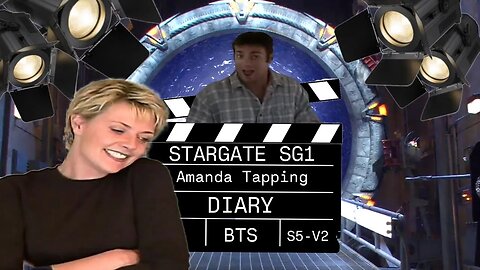 SG1 Amanda Tapping Diary | STARGATE BONUS