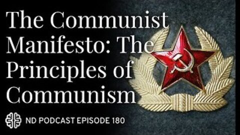 The Communist Manifesto, Volume 2: The Principles of Communism