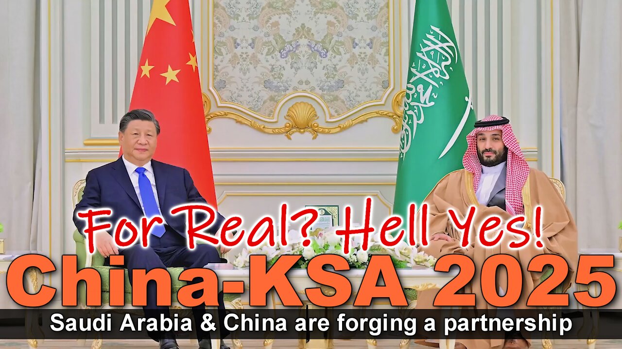 Saudi Arabia-China Relations 2025: Real?
