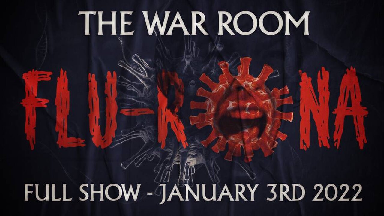 The War Room January 3rd, 2022