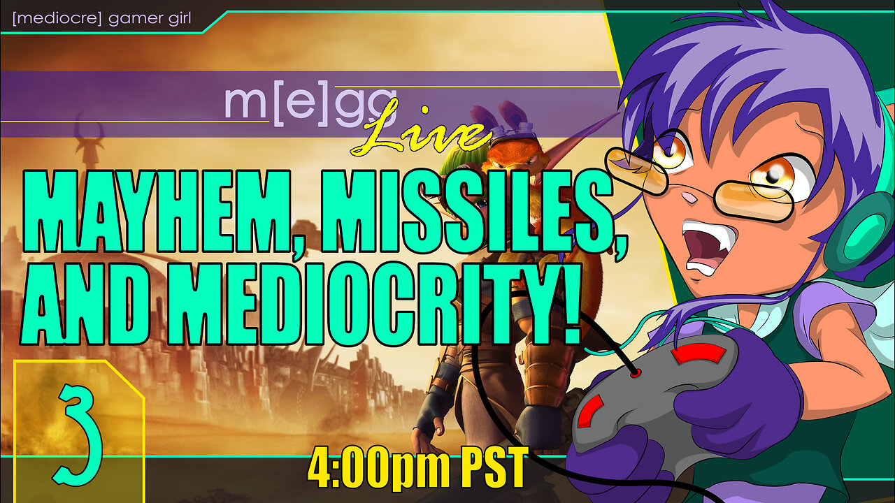 Mediocre Streaming! - Jak 3 - Ep. 03