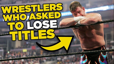 10 Wrestlers Who ASKED To Drop The Title!