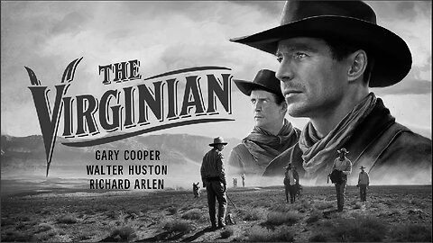 THE VIRGINIAN (1929) Gary Cooper, Walter Huston & Mary Brian| Western | B&W | Retro Movie