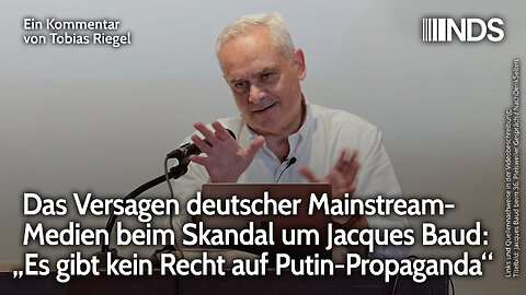 Versagen deutscher Medien bei Skandal um Jacques Baud: „Es gibt kein Recht auf Putin-Propaganda“