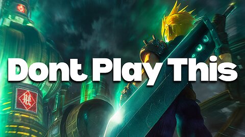 They Don't Want You To Play The Original Final Fantasy 7