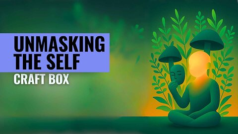 October Craft Box 2025 - Unmasking the Self
