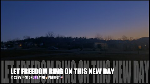 LET FREEDOM RING ON THIS NEW DAY