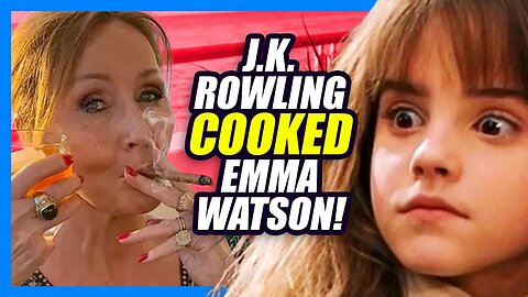 Harry Potter Author J.K. Rowling Just COOKED Ungrateful Emma Watson! | Clownfish TV
