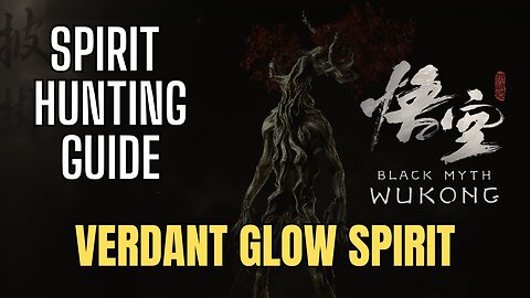 Black Myth Wukong: Purple Cloud Mountain - The Verdant Glow Spirit Quick Guide