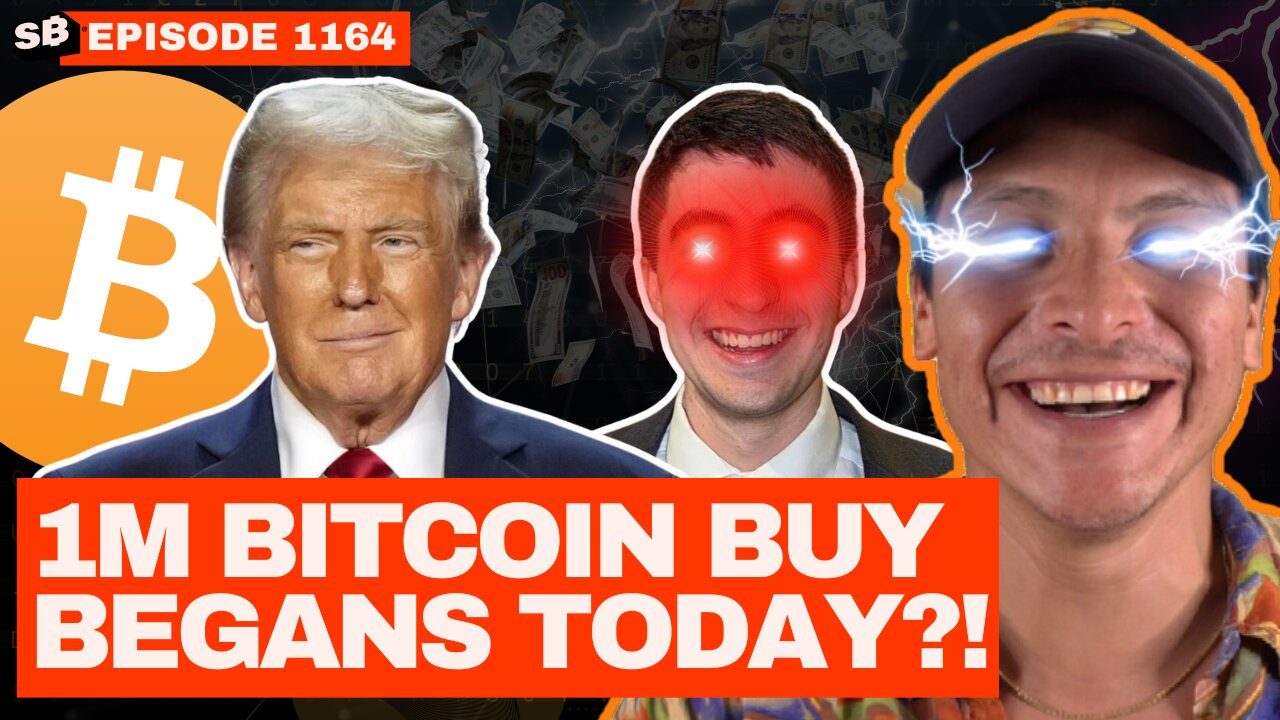 Nation State Bitcoin FOMO Officially Begins TODAY?! | EP 1164