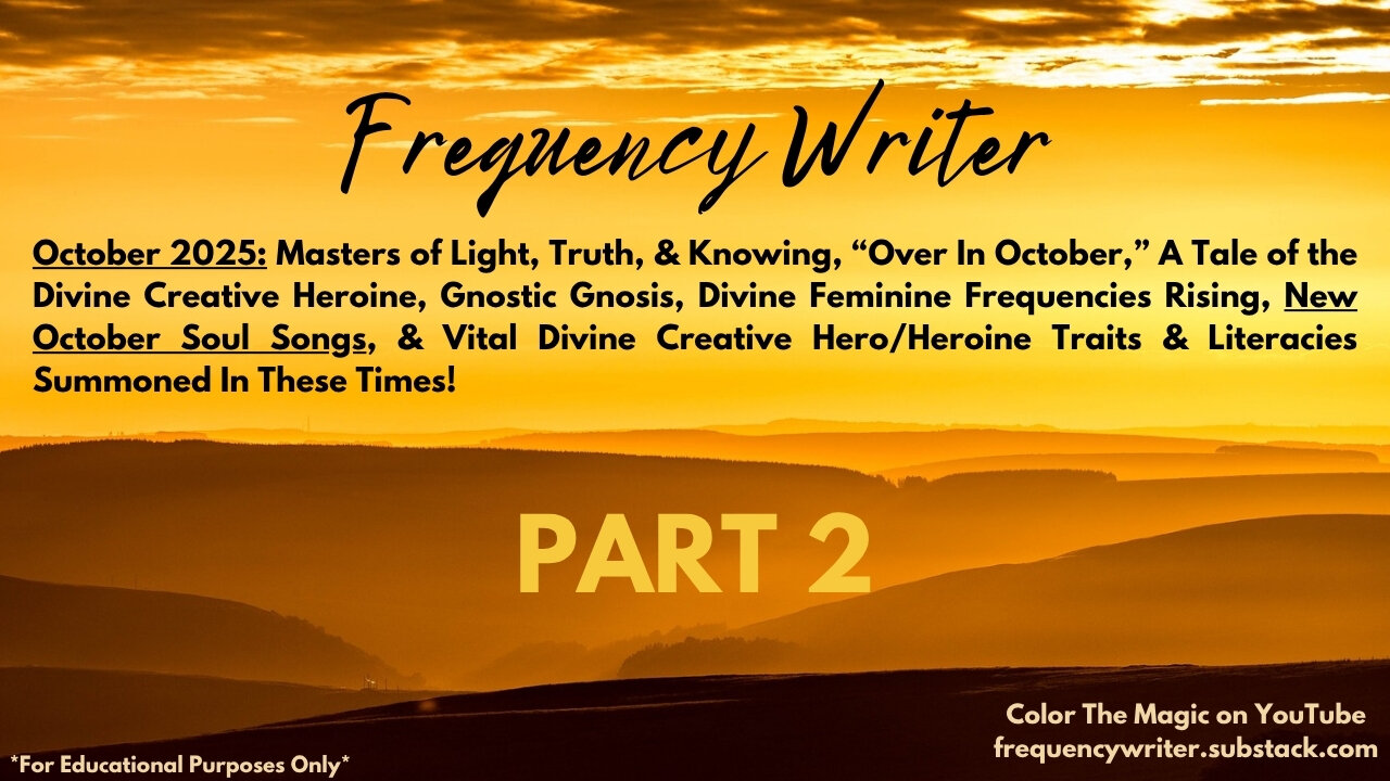 October 2025 Part 2: New Playlist from Soul Songs #196-217 with October Themes, Musical Empowerment