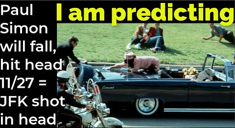 I am predicting: Paul Simon will fall, hit head Nov 27 head injury = JFK shot in head