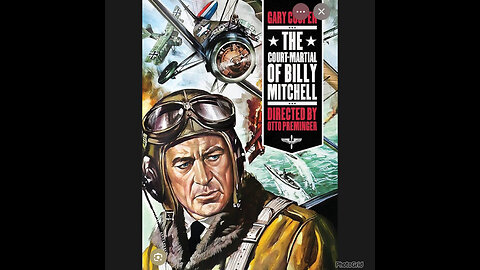 CS #391. The Court-Martial of Billy Mitchell (1955)Gary Cooper, Rod Steiger, Charles Bickford