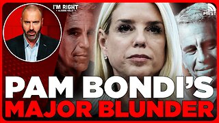 Pam Bondi Made A Really BIG Mistake