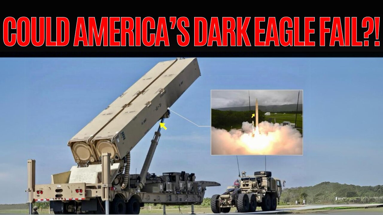 Dark Eagle Missile EXPOSED: The Pentagon’s Big Problem!