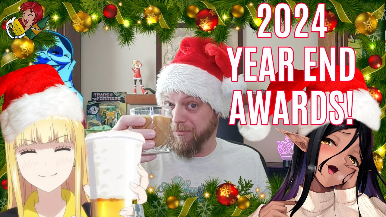 *REUPLOAD 2024 End Of Year Holiday Awards (Alcohol And Anime Night Ep. 58)