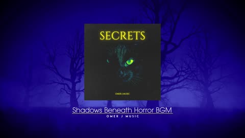 Shadows Beneath Horror BGM - OMER J MUSIC | Secrets | Horror BGM | #omerjmusic #omerjmusicbgm