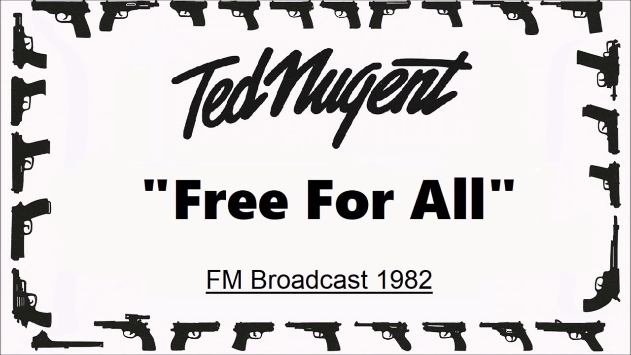 Ted Nugent - Free For All (Live in Detroit, Michigan 1982) FM Broadcast