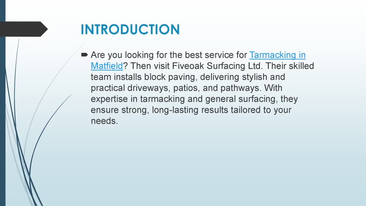 Best Tarmacking in Matfield