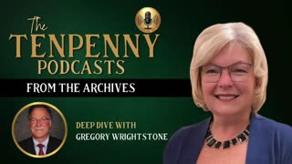 From The Archives: Deep Dive with Gregory Wrightstone