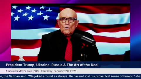 America's Mayor Live (609): President Trump, Ukraine, Russia & The Art of the Deal