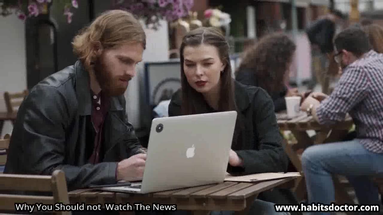 Why You Should not Watch The News