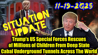 Situation Update 11.19.25 - Trump's Executive Orders, GITMO Update; Trump's Global Military Alliance