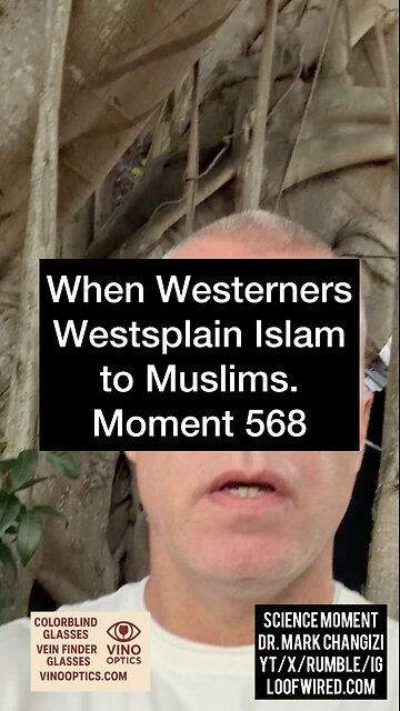 When Westerners Westsplain Islam to Muslims. Moment 568