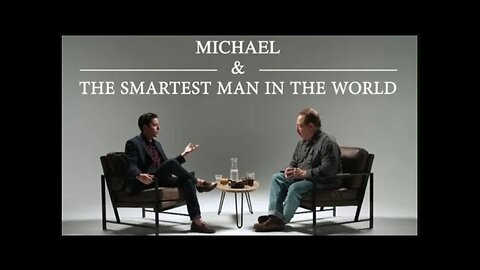 Chris Langan - THE SMARTEST MAN IN THE WORLD - w' Michael Knowles