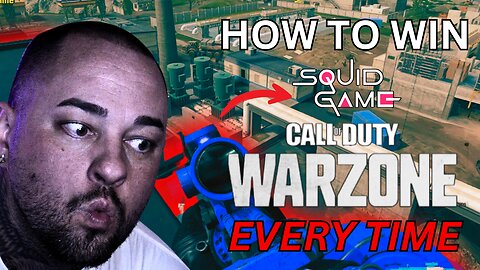 HOW TO WIN CALL OF DUTY SQUID GAME WARZONE! *WARZONE*