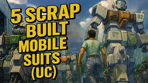 5 Scrap built machines in Gundam(UC)