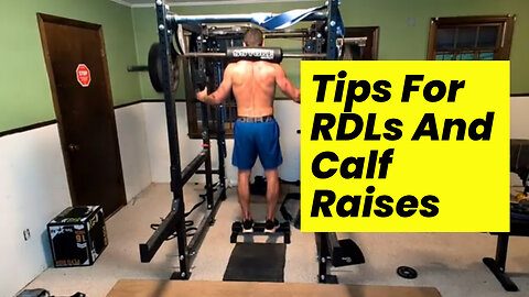 Are You Doing RDLs and Calf Raises Wrong?
